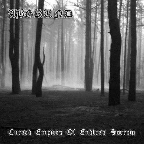 ABGRUND - Cursed Empires of Endless Sorrow cover 