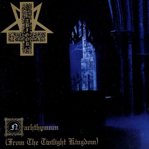 ABIGOR - Nachthymnen (From the Twilight Kingdom) cover 