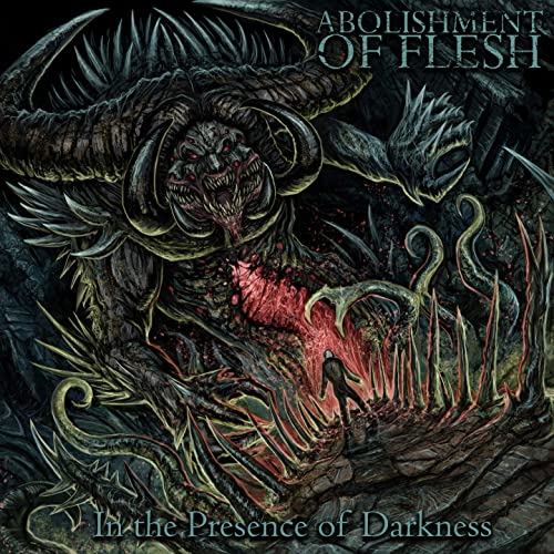 ABOLISHMENT OF FLESH - In The Presence Of Darkness cover 