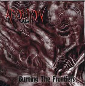 ABOLITION (NRW) - Burning The Frontiers cover 