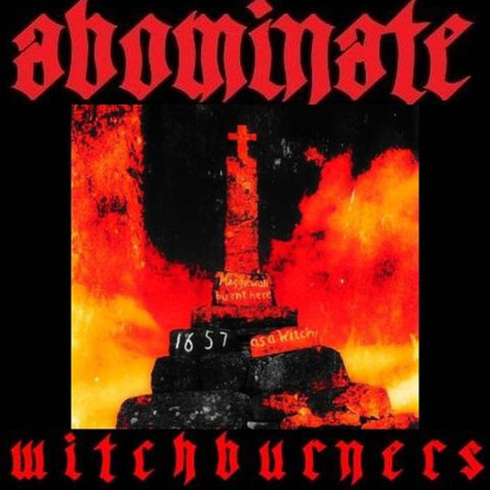 ABOMINATE - Witchburners cover 