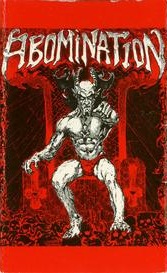 ABOMINATION - Abomination (1988 demo) cover 