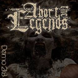 ABORT THE LEGENDS - Demo 2k8 cover 