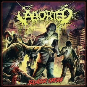 ABORTED - Squalor Opera cover 