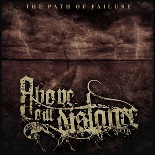 ABOVE OUR DISTANCE - The Path of Failure cover 