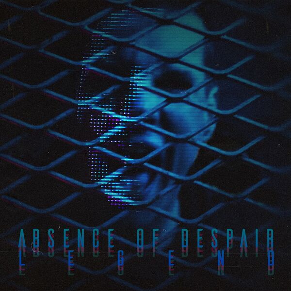 ABSENCE OF DESPAIR - Legend cover 