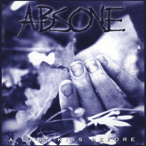 ABSONE - A Last Kiss Before cover 