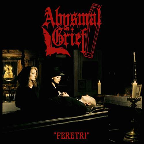 ABYSMAL GRIEF - Feretri cover 