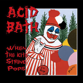 ACID BATH - When The Kite String Pops cover 
