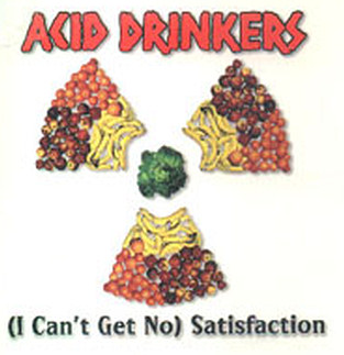 ACID DRINKERS - (I Can't Get No) Satisfaction cover 