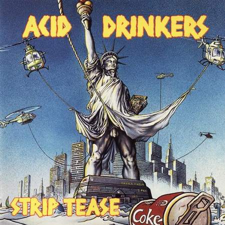 ACID DRINKERS - Strip Tease cover 