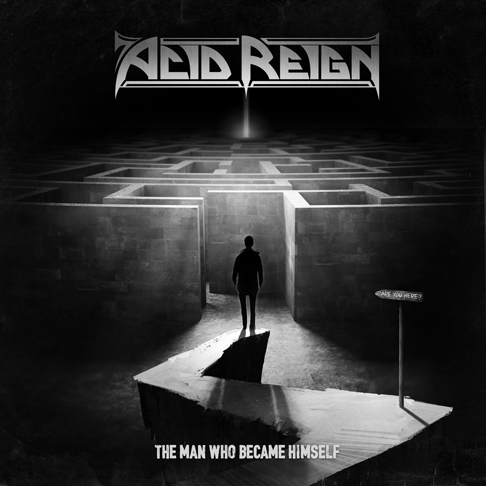 ACID REIGN - The Man Who Became Himself cover 