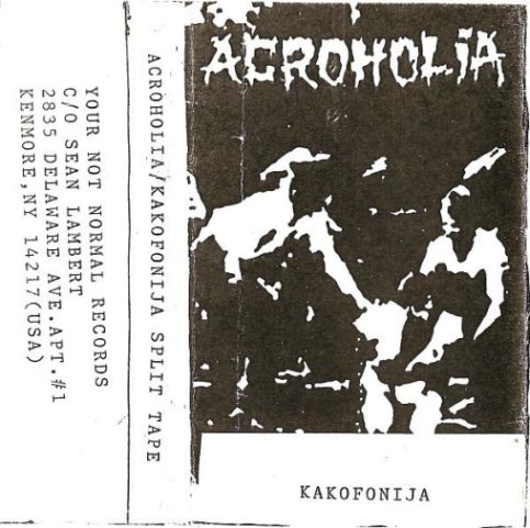 ACROHOLIA - Acroholia / Kakofonija Split Tape cover 