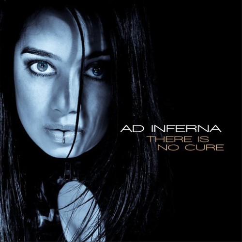 AD INFERNA - There Is No Cure cover 