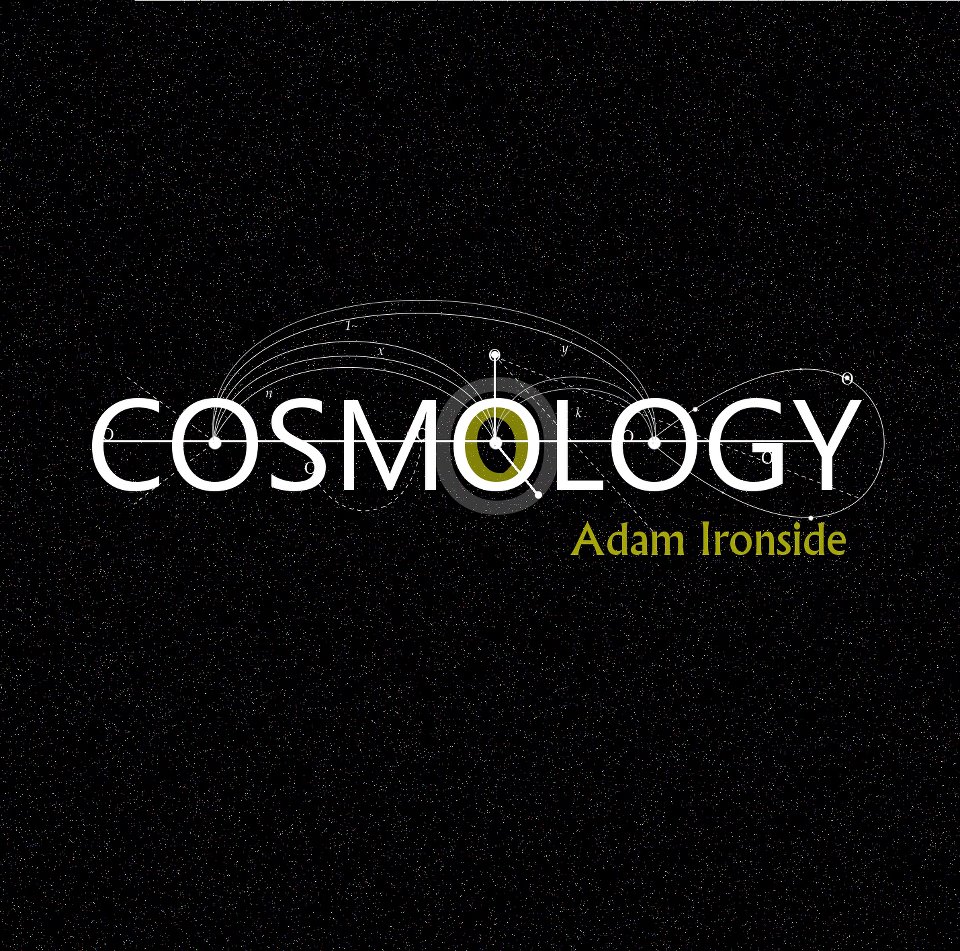 ADAM IRONSIDE - Cosmology cover 