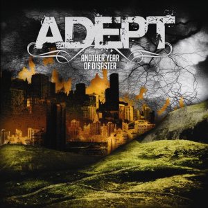 ADEPT - Another Year Of Disaster cover 