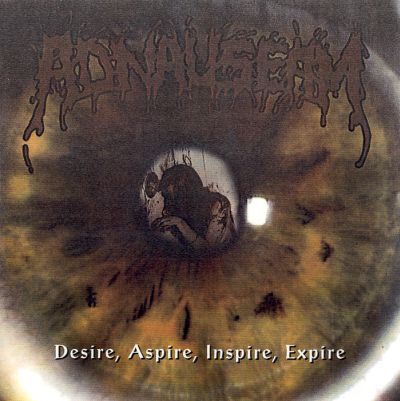 ADNAUSEAM - Desire, Aspire, Inspire, Expire cover 