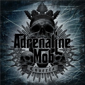 ADRENALINE MOB - Covertà cover 