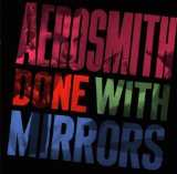 AEROSMITH - Done With Mirrors cover 