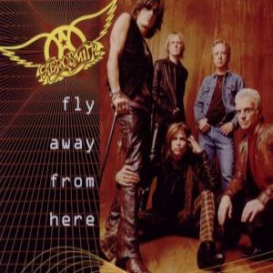 AEROSMITH - Fly Away From Here cover 