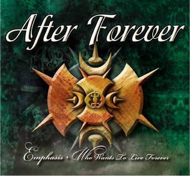AFTER FOREVER - Emphasis / Who Wants to Live Forever cover 