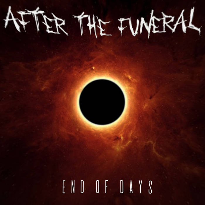AFTER THE FUNERAL - End Of Days cover 