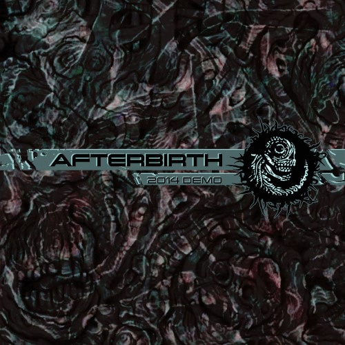 AFTERBIRTH - 2014 Demo cover 