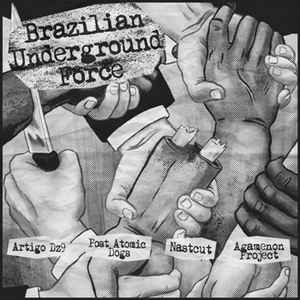 AGAMENON PROJECT - Brazilian Underground Force cover 