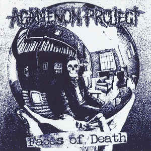 AGAMENON PROJECT - Faces of Death cover 