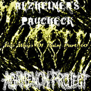 AGAMENON PROJECT - Two Ways of Pain Part 60 cover 