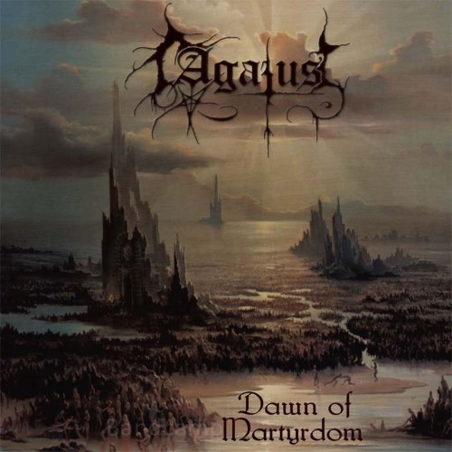 AGATUS - Dawn of Martyrdom cover 