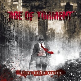 AGE OF TORMENT - Dying Breed Reborn cover 