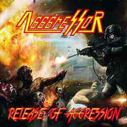 AGGGRESSOR - Release of Aggression cover 