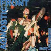 AGNOSTIC FRONT - Raw Unleashed cover 