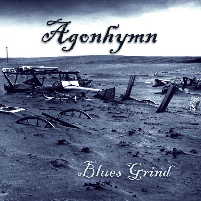AGONHYMN - Blues Grind cover 