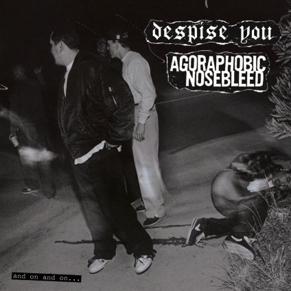 AGORAPHOBIC NOSEBLEED - And On And On... cover 