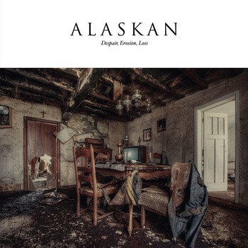 ALASKAN - Despair, Erosion, Loss cover 