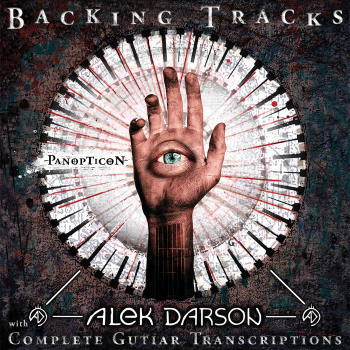 ALEK DARSON - Panopticon Backing Tracks With Complete Guitar Transcriptions cover 
