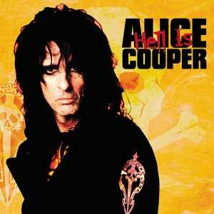 ALICE COOPER - Hell Is cover 