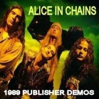 ALICE IN CHAINS - Publisher Demos cover 