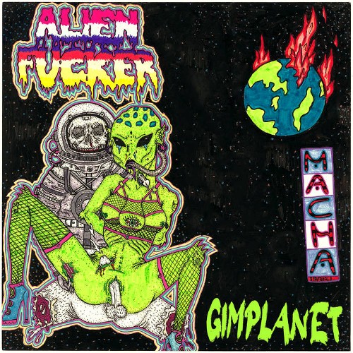 ALIEN FUCKER - Gimplanet cover 