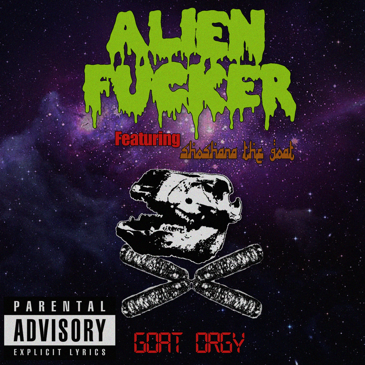 ALIEN FUCKER - Goat Orgy cover 