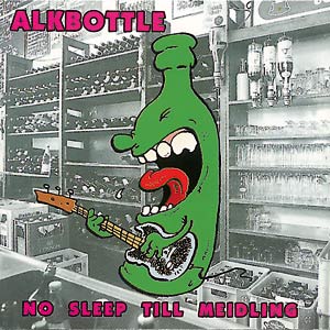 ALKBOTTLE - No Sleep Till Meidling cover 