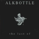 ALKBOTTLE - The Last Of cover 