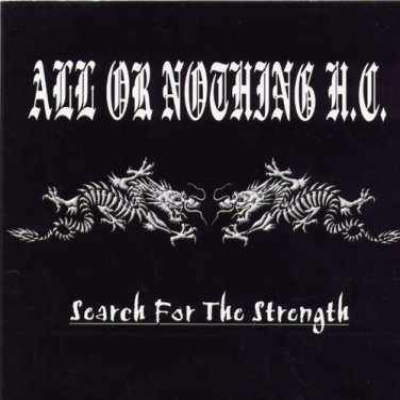 ALL OR NOTHING H.C. - Search For The Strength cover 