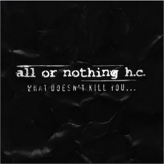 ALL OR NOTHING H.C. - What Doesn´t Kill You cover 