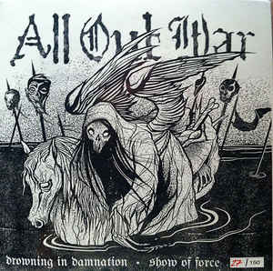 ALL OUT WAR - Drowning In Damnation / Show Of Force cover 