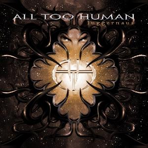 ALL TOO HUMAN - Juggernaut cover 