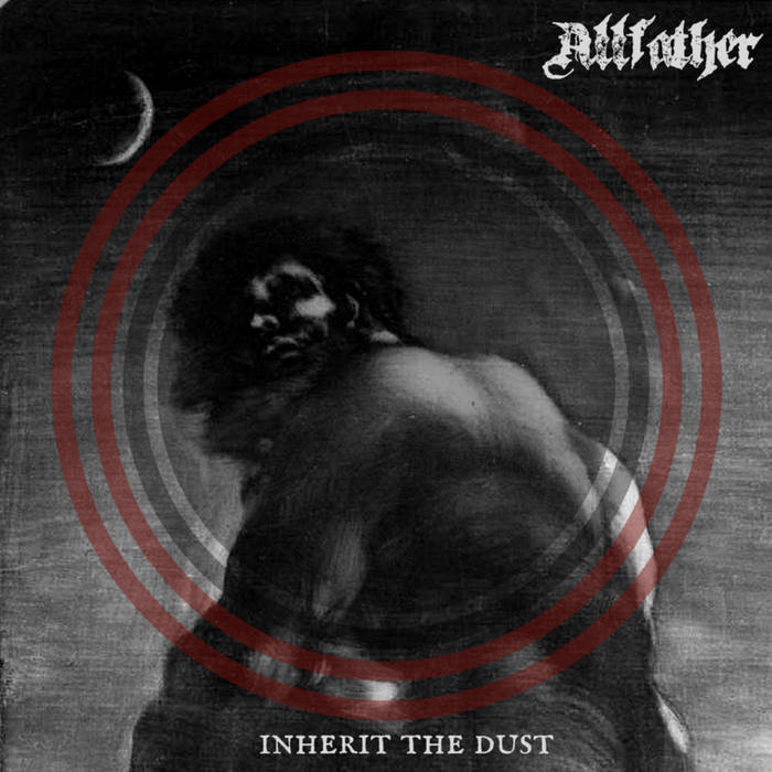 ALLFATHER - Inherit The Dust cover 