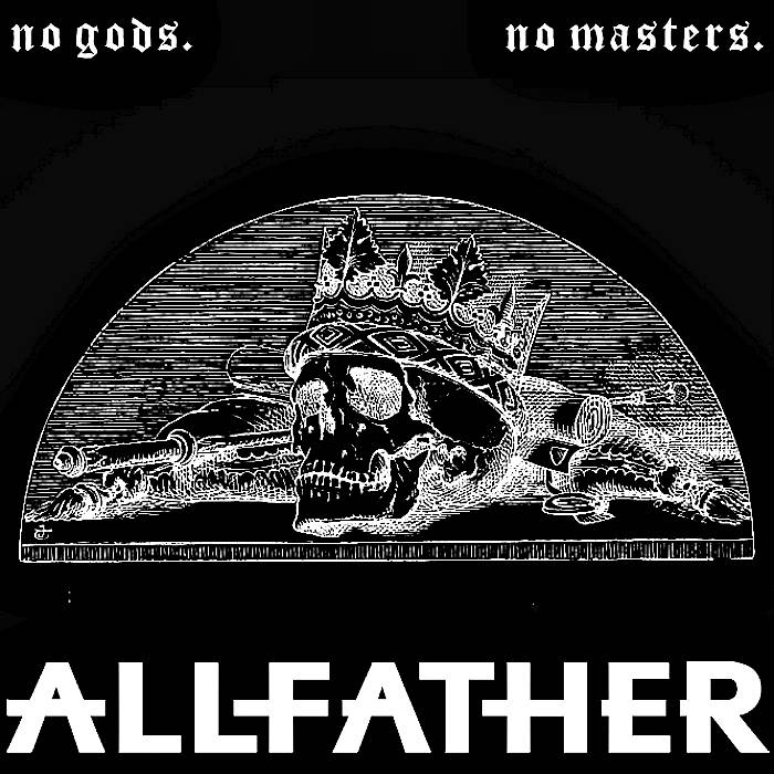 ALLFATHER - No Gods. No Masters. cover 
